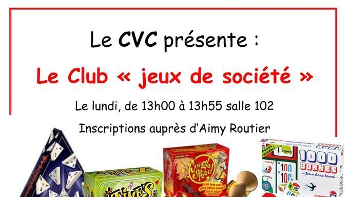 Le CVC présente – Le Club « jeux de société »