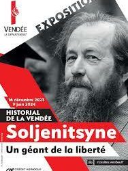 Visite exposition temporaire consacrée à Alexandre Soljenitsyne à l’Historial de la Vendée